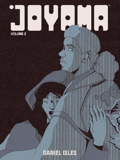 Title details for Joyama, Volume 2 by Daniel Isles - Available
